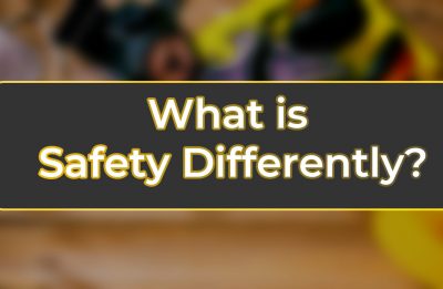 what is safety differently